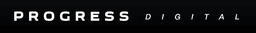 PROGRESS DIGITAL