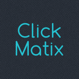 ClickMatix