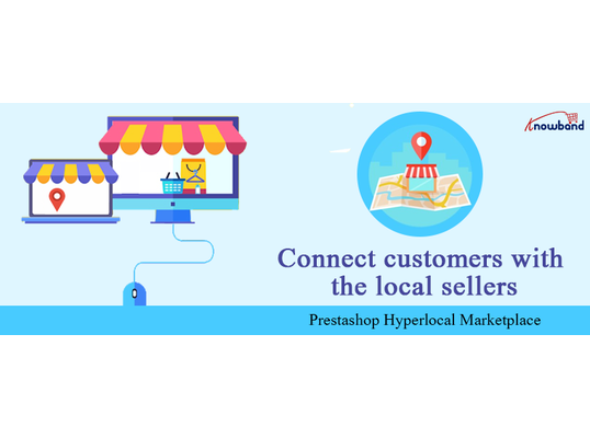 Prestashop Hyperlocal Delivery Marketplace | Knowband