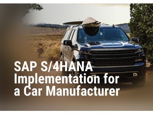 SAP S/4HANA Implementation in the Automotive Industry