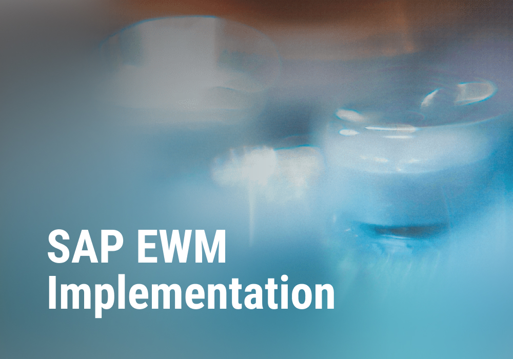 SAP EWM implementation for an international pharmaceutical company
