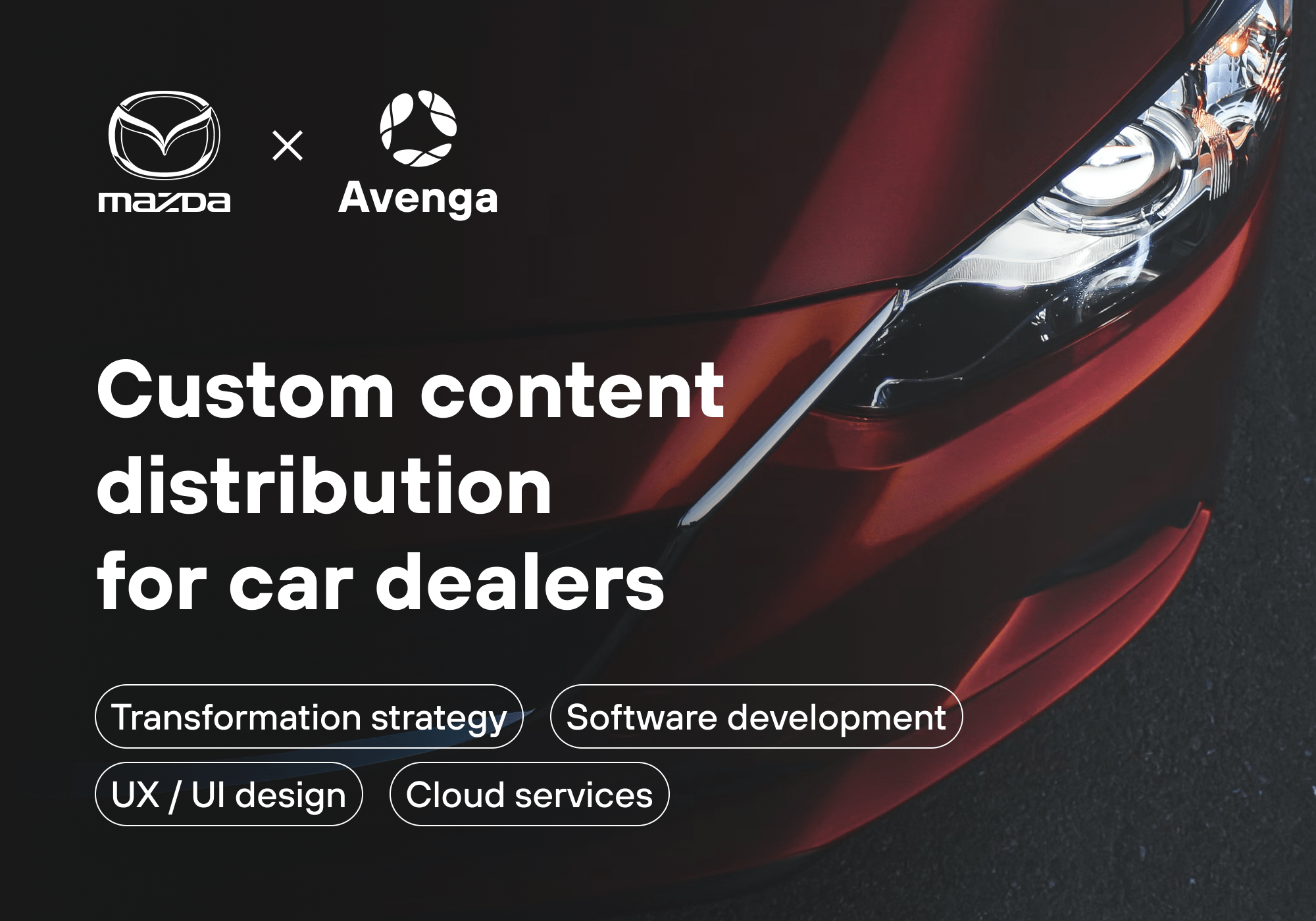 Mazda: Custom content distribution for car dealers